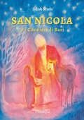 Cover: San Nicola e i Cavalieri di Bari - Narrativa;Filadelfia Editore