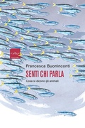 Cover: Senti chi parla. Cosa si dicono gli animali - Codice