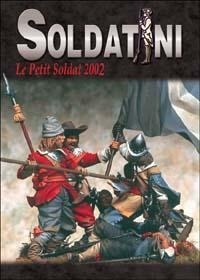 Abbildung von: Le petit soldat 2002 - Soldatini;Auriga Publishing Int.