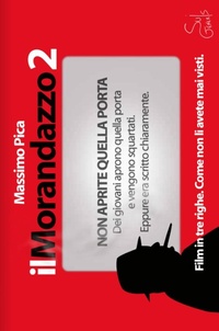Abbildung von: Il Morandazzo 2. Film in tre righe. Come non li avete mai visti - Ciampa e la corda pazza;SuiGeneris