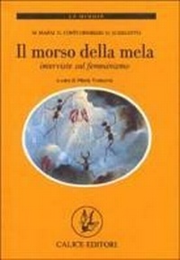 Abbildung von: Il morso della mela. Interviste sul femminismo - Le mimose;Calice