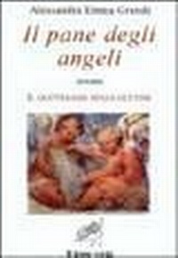 Abbildung von: Il pane degli angeli ovvero Il quotidiano senza glutine - Il Leone Verde