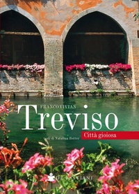 Abbildung von: Treviso città gioiosa - De Bastiani