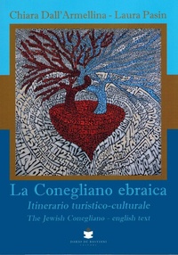 Abbildung von: La Conegliano ebraica. Itinerario turistico-culturale-The Jewish Conegliano - De Bastiani