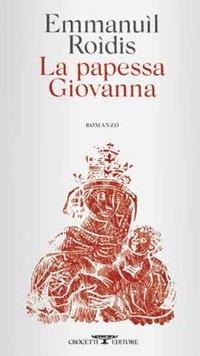 Abbildung von: La papessa Giovanna - Crocetti