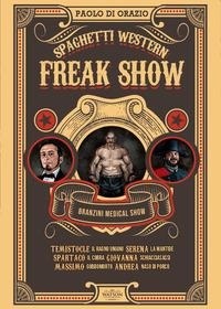 Abbildung von: Spaghetti western. Freak Show - Ombre;Watson