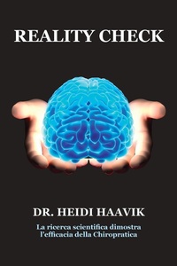 Abbildung von: Reality check. La ricerca scientifica dimostra l'efficacia della chiropratica - Castello Editore