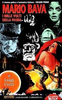 Abbildung von: Mario Bava. I mille volti della paura - Grande enciclop. cinema di Profondo Rosso;Mondo Ignoto