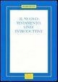 Abbildung von: Il Nuovo Testamento. Linee introduttive - Editrice Domenicana Italiana