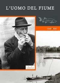Abbildung von: L' uomo del fiume - MnM & Amolà