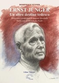 Cover: Ernst J&uuml;nger. Un altro destino tedesco - Histroriae;L'Arco e la Corte