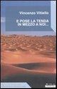 Abbildung von: E pose la tenda in mezzo a noi... - Filosofia e teologia;AlboVersorio