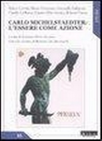 Abbildung von: Carlo Michelstaedter. L'essere come azione - Studi;AlboVersorio