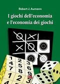 Cover: I giochi dell'economia e l'economia dei giochi - I dialoghi;Di Renzo Editore