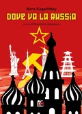Cover: Dove va la Russia - I dialoghi;Di Renzo Editore