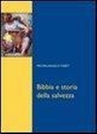 Abbildung von: Bibbia e storia della salvezza - Biblioteca di scienze religiose;Edusc