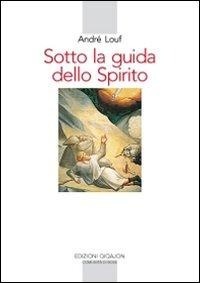 Abbildung von: Sotto la guida dello Spirito - Spiritualità occidentale;Qiqajon