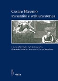 Cover: Cesare Baronio Tra Santita E Scrittura Storica - Viella