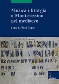 Cover: Musica E Liturgia a Montecassino Nel Medioevo - Viella