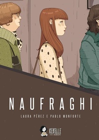 Abbildung von: Naufraghi - Rebelle Edizioni