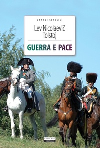 Abbildung von: Guerra e pace - Grandi classici;Crescere