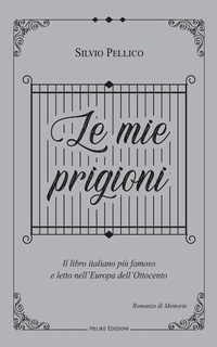Abbildung von: Le mie prigioni - Helike