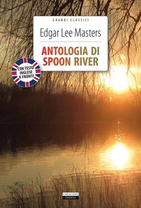 Abbildung von: Antologia di Spoon River. Testo inglese a fronte - Classici del pensiero;Crescere