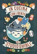 Cover: In cucina con i bento dello Studio Ghibli - Kappalab