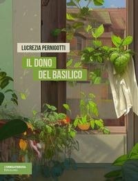 Abbildung von: Il dono del basilico - isenzatregua