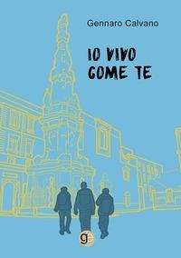 Abbildung von: Io vivo come te - Tracce;Graus Edizioni