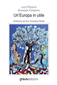 Abbildung von: Un' Europa in utile - Coralli;Graus Edizioni