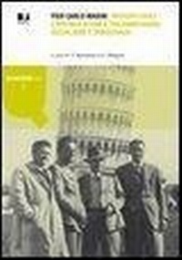 Abbildung von: Pier Carlo Masini. Impegno civile e ricerca storica tra anarchismo, socialismo e democrazia - Quaderni Rivista storica dell'anarchismo;BFS Edizioni
