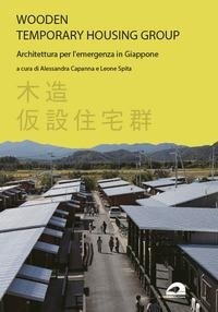 Abbildung von: Wooden temporary housing group. Architettura per l'emergenza in Giappone - De architectura;Il Formichiere
