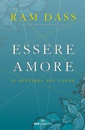 Cover: Essere amore. Il sentiero del cuore - Semi di luce;ROI edizioni
