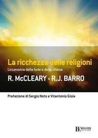 Abbildung von: La ricchezza delle religioni. L'economia della fede e delle chiese - Frontiere;Università Bocconi Editore