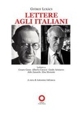 Cover: Lettere agli italiani. Lettere a Cesare Cases, Alberto Carocci, Giudo Aristarco, Aldo Zanardo, Elsa Morante - Edizioni Punto Rosso