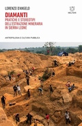 Cover: Diamanti. Pratiche e stereotipi dell'estrazione mineraria in Sierra Leone - Antropologia e cultura pubblica;Meltemi