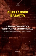 Cover: Criminologia critica e critica del diritto penale. Introduzione alla sociologia giuridico-penale - DeviAzioni;Meltemi