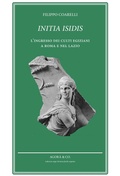 Cover: Initia Isidis. L'ingresso dei culti egiziani a Roma e nel Lazio - Speaking souls. Anim&aelig; loquentes;Agor&agrave; & Co. (Lugano)