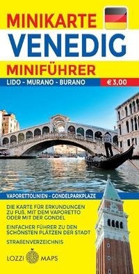 Abbildung von: Venezia. Miniguida e minimappa. Ediz. tedesca - Maps;Lozzi Publishing