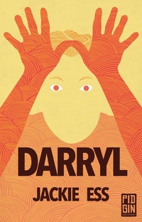 Abbildung von: Darryl - Ruggine;Pidgin Edizioni