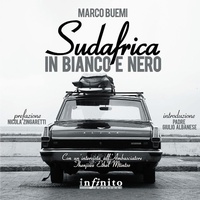 Abbildung von: Sudafrica in bianco e nero - Infinito Edizioni