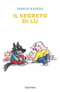 Cover: Il segreto di Lu - Superbaba;Babalibri