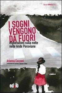 Abbildung von: I sogni vengono da fuori. Un'etnografia della notte - Calle America;editpress
