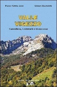 Abbildung von: Valle Vigezzo. Cannobina, Centovalli e Onsernone - Mondo alpino;Grossi