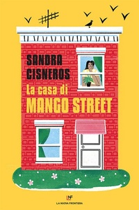 Abbildung von: La casa in Mango street - Liberamente;La Nuova Frontiera