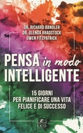Cover: Pensa in modo intelligente. 15 giorni per pianificare una vita felice e di successo - Ekis