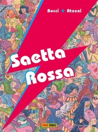 Abbildung von: Saetta rossa - PANINI COMICS