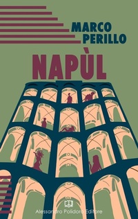 Abbildung von: Napùl - Alessandro Polidoro Editore