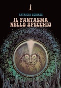 Cover: Il fantasma nello specchio - Bizarre;Agenzia Alcatraz